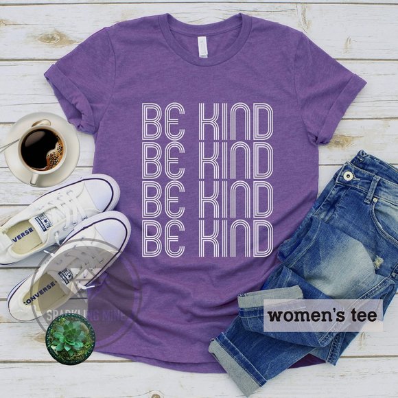Be Kind Heather Purple Women's Graphic Tshirt.